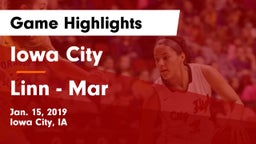 Iowa City  vs Linn - Mar  Game Highlights - Jan. 15, 2019