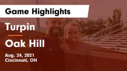 Turpin  vs Oak Hill  Game Highlights - Aug. 24, 2021