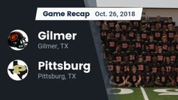 Recap: Gilmer  vs. Pittsburg  2018