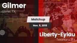 Matchup: Gilmer  vs. Liberty-Eylau  2019
