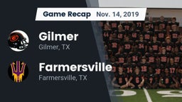 Recap: Gilmer  vs. Farmersville  2019