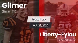 Matchup: Gilmer  vs. Liberty-Eylau  2020