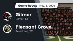 Recap: Gilmer  vs. Pleasant Grove  2020