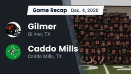 Recap: Gilmer  vs. Caddo Mills  2020