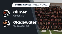 Recap: Gilmer  vs. Gladewater  2020
