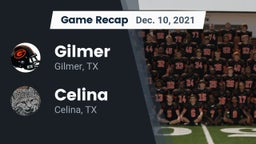 Recap: Gilmer  vs. Celina  2021
