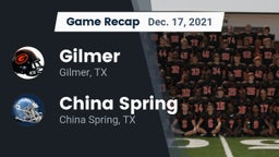 Recap: Gilmer  vs. China Spring  2021