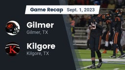 Recap: Gilmer  vs. Kilgore  2023