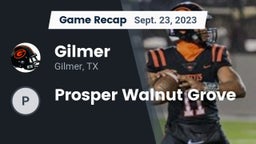 Recap: Gilmer  vs. Prosper Walnut Grove 2023