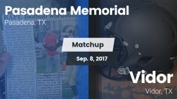 Matchup: Pasadena Memorial vs. Vidor  2017