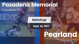 Matchup: Pasadena Memorial vs. Pearland  2017