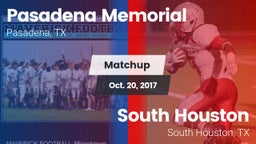 Matchup: Pasadena Memorial vs. South Houston  2017