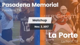 Matchup: Pasadena Memorial vs. La Porte  2017
