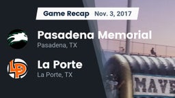Recap: Pasadena Memorial  vs. La Porte  2017