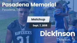 Matchup: Pasadena Memorial vs. Dickinson  2018