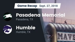 Recap: Pasadena Memorial  vs. Humble  2018