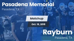 Matchup: Pasadena Memorial vs. Rayburn  2018