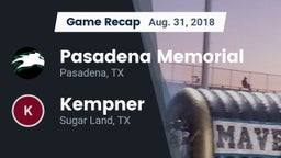 Recap: Pasadena Memorial  vs. Kempner  2018