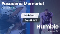 Matchup: Pasadena Memorial vs. Humble  2019