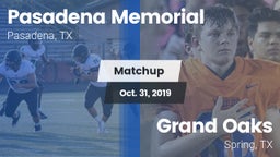 Matchup: Pasadena Memorial vs. Grand Oaks  2019