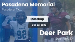 Matchup: Pasadena Memorial vs. Deer Park  2020