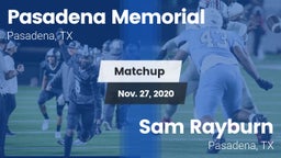 Matchup: Pasadena Memorial vs. Sam Rayburn  2020
