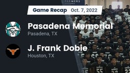 Recap: Pasadena Memorial  vs. J. Frank Dobie  2022
