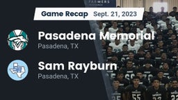 Recap: Pasadena Memorial  vs. Sam Rayburn  2023