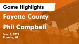 Fayette County  vs Phil Campbell  Game Highlights - Jan. 5, 2021