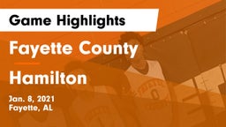 Fayette County  vs Hamilton  Game Highlights - Jan. 8, 2021
