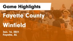 Fayette County  vs Winfield  Game Highlights - Jan. 16, 2021