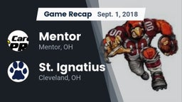 Recap: Mentor  vs. St. Ignatius  2018