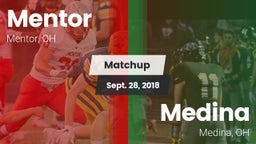 Matchup: Mentor  vs. Medina  2018