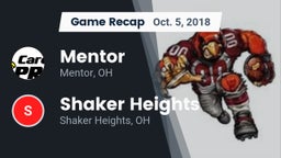 Recap: Mentor  vs. Shaker Heights  2018