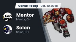 Recap: Mentor  vs. Solon  2018