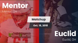 Matchup: Mentor  vs. Euclid  2018