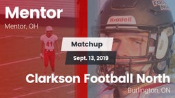 Matchup: Mentor  vs. Clarkson Football North 2019