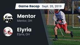 Recap: Mentor  vs. Elyria  2019