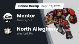 Recap: Mentor  vs. North Allegheny  2021