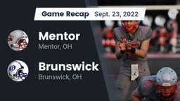 Recap: Mentor  vs. Brunswick  2022