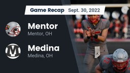 Recap: Mentor  vs. Medina  2022