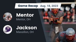 Recap: Mentor  vs. Jackson  2023