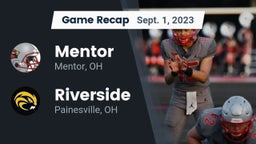 Recap: Mentor  vs. Riverside  2023