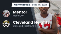 Recap: Mentor  vs. Cleveland Heights  2023