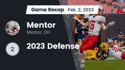Recap: Mentor  vs. 2023 Defense 2023