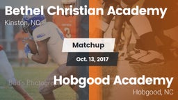 Matchup: Bethel Christian Aca vs. Hobgood Academy  2017