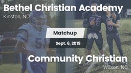 Matchup: Bethel Christian vs. Community Christian  2019