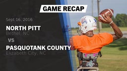 Recap: North Pitt  vs. Pasquotank County  2016