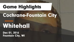 Cochrane-Fountain City  vs Whitehall  Game Highlights - Dec 01, 2016