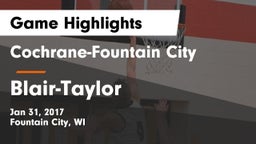 Cochrane-Fountain City  vs Blair-Taylor Game Highlights - Jan 31, 2017